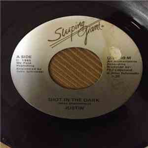 Justin - Shot In The Dark / Hidin From Me download mp3 flac