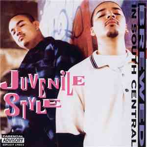 Juvenile Style - Brewed In South Central download free