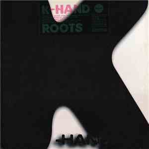K. Hand / Graffiti - Roots / Graffiti's Theme download free