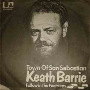 Keath Barrie - Follow Th The Footsteps / Town Of San Sebastian download free