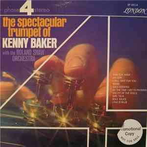 Kenny Baker - The Spectacular Trumpet Of Kenny Baker download mp3 flac