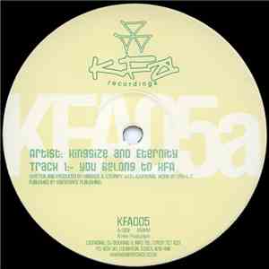 Kingsize And Eternity / Idealz - You Belong To KFA / Single Minded download mp3 flac