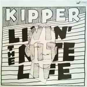Kipper  - Livin' The Nitelife download free