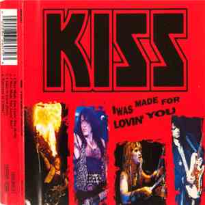 Kiss - I Was Made For Lovin' You download mp3 flac