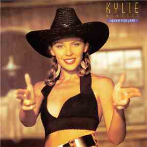 Kylie Minogue - Never Too Late download free