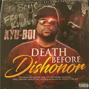 Kyu-Boi - Death Before Dishonor download free