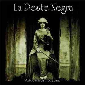 La Peste Negra - Voices From Beyond download free