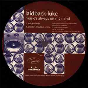Laidback Luke - Music's Always On My Mind download mp3 flac