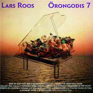 Lars Roos - Örongodis 7 download mp3 flac