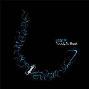 Lazy M  - Ready To Rock download free