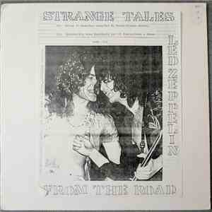 Led Zeppelin - Strange Tales From The Road download free
