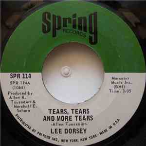 Lee Dorsey - Tears, Tears And More Tears / Occapella download free