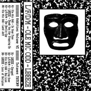 L/F/D/M, Ole Mic Odd, LBEEZE - Oddities Volume. 6 download free