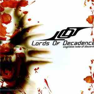 Lords Of Decadence - Cognitive Note Of Discord download free
