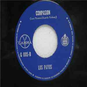Los Payos - Maria Isabel / Compasion download free