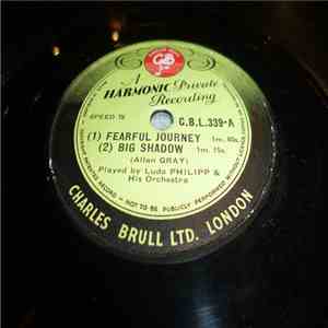 Ludo Philipp & His Orchestra - Fearful Journey / Big Shadow / Hot Chase download free