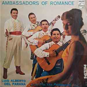 Luis Alberto Del Parana Y Su Trio Los Paraguayos - Ambassadors Of Romance download free