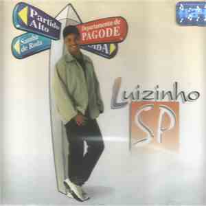 Luizinho Sp - Departamento De Pagode download mp3 flac