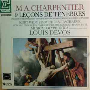 M-A. Charpentier - Musica Polyphonica, Louis Devos - 9 Leçons De Ténèbres download free