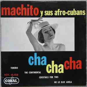 Machito Y Sus Afro-Cubans - Cha Cha Cha download free