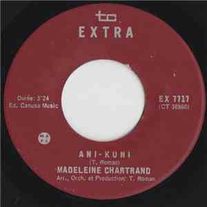 Madeleine Chartrand - Ani-Kuni / Ca Tourne En Rond download free