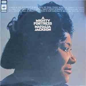 Mahalia Jackson - A Mighty Fortress download mp3 flac