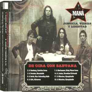 Maná - Justicia, Tierra Y Libertad download mp3 flac