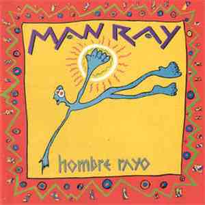 Man Ray  - Hombre Rayo download mp3 flac
