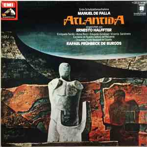 Manuel De Falla, Rafael Frühbeck De Burgos, Ernesto Halffter - Atlantida download free