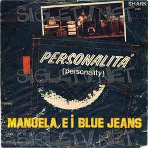 Manuela E I Blue Jeans - Personalità (Personality) download free