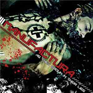 Manufactura - As They Drown In Their Lies download mp3 flac