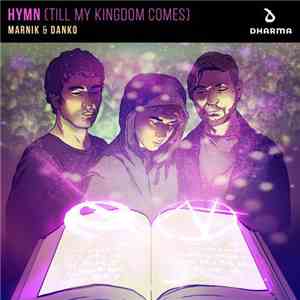 Marnik & Danko  - Hymn (Till My Kingdom Comes) download mp3 flac