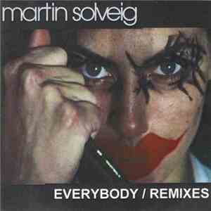 Martin Solveig - Everybody (Remixes) download mp3 flac