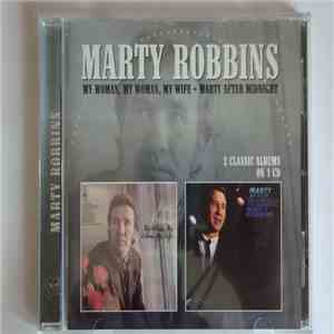 Marty Robbins - My Woman, My Woman, My Wife + Marty After Midnight download mp3 flac