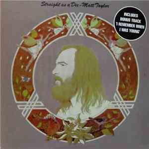 Matt Taylor  - Straight As A Die download free