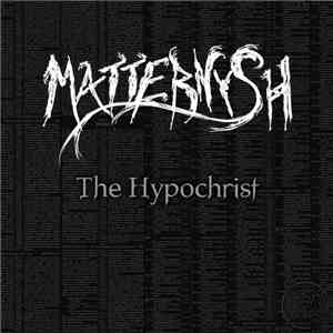 Matternysh - The Hypochrist download mp3 flac