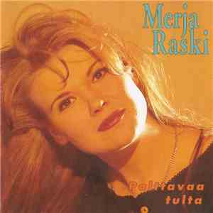 Merja Raski - Polttavaa Tulta download mp3 flac
