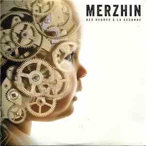 Merzhin - Des Heures À La Seconde download mp3 flac