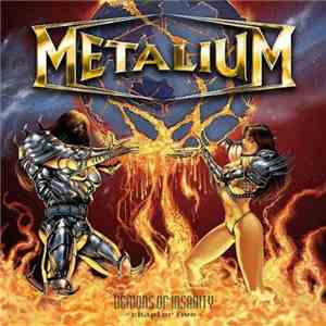 Metalium - Demons Of Insanity - Chapter Five download mp3 flac