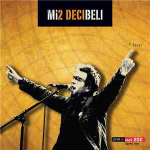 Mi2 - Decibeli download free