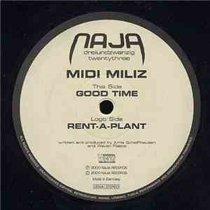 Midi Miliz - Rent-A-Plant / Good Time download mp3 flac