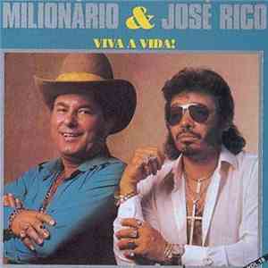 Milionário & José Rico - Viva A Vida! - Vol. 18 download free