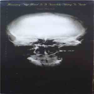 Ministry - The Mind Is A Terrible Thing To Taste download mp3 flac