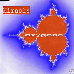 Miracle  - Oxygene download mp3 flac