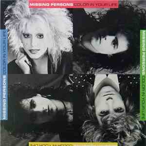 Missing Persons - Color In Your Life download mp3 flac