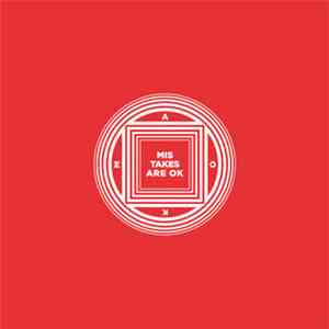 Mistakes Are Ok - Remixes download mp3 flac
