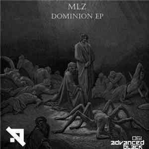 MLZ (IT) - Dominion EP download mp3 flac
