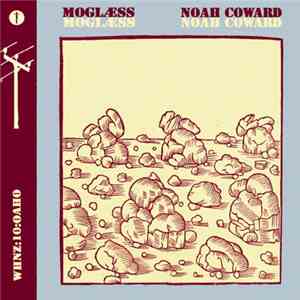 Moglæss / Noah Coward - WHNZ:10:OAHO download free