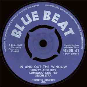 Monty & Roy, Lumbago And His Orchestra - In And Out The Window / Tra La La Boogie download free
