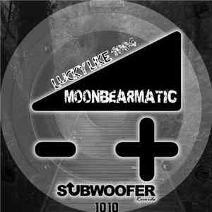 Moonbearmatic - Lucky Like 1994 download mp3 flac
